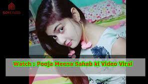 Pooja Meena Sahab Viral Video